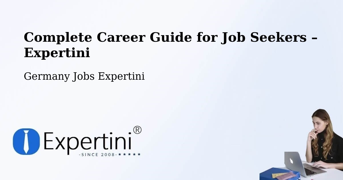 Career Guide for Job Seekers – Longkamp - Longkamp, Germany Jobs Expertini